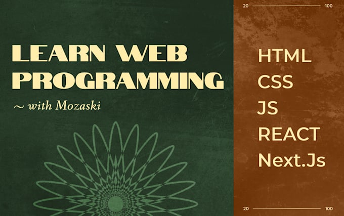 Teach you html, css, vanilla javascript, react and next js by Mozaski ...