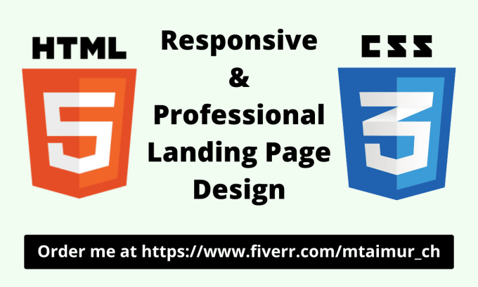 Create a responsive landing page using html and css by Mtaimur_ch | Fiverr