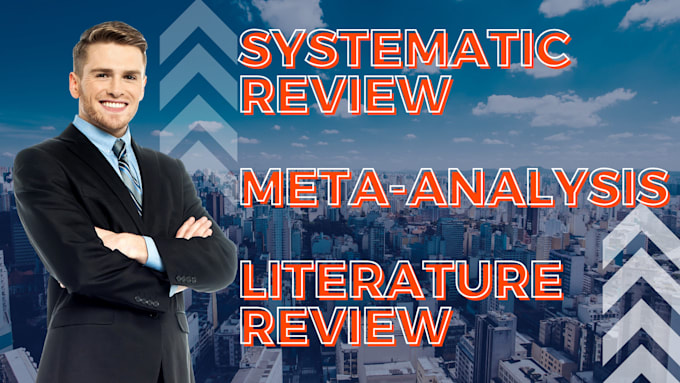 do a comprehensive systematic review and meta analysis