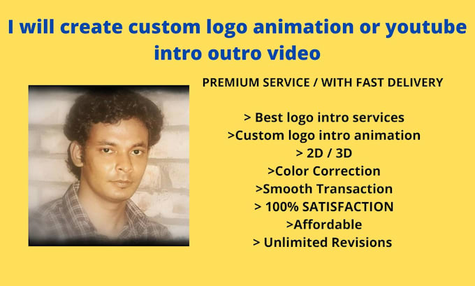 create a custom logo animation or youtube intro outro video