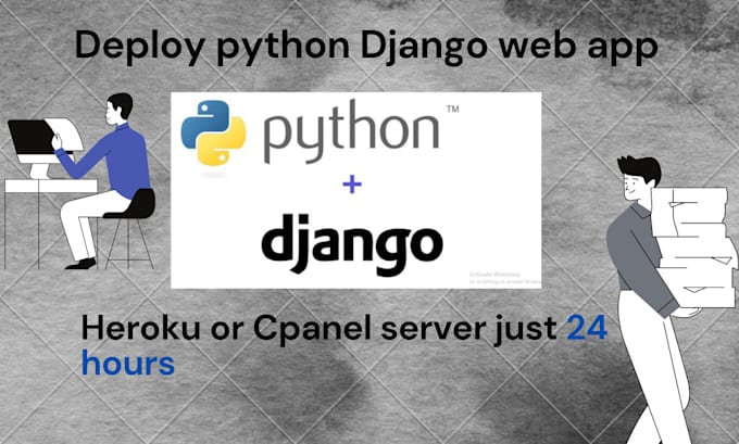 deploy python django web app into heroku or cpanel server just 24 hours