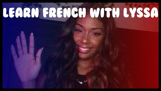 tutor you or your child in french with video calling quickly