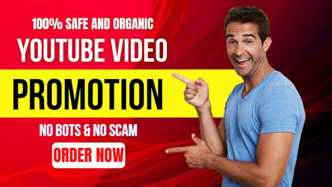 do super fast youtube video promotion