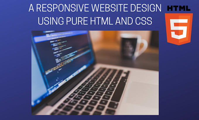 Develop an amazing website design using pure html and css by ...