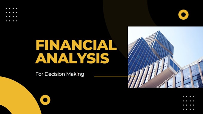 do financial analysis for decision making