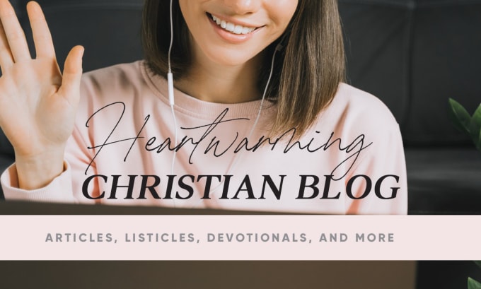 write your christian article, blog, or devotional