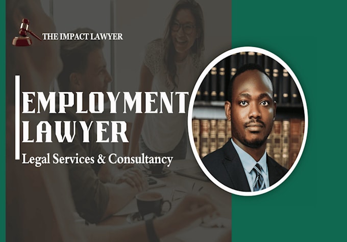be your employment attorney and provide legal advice