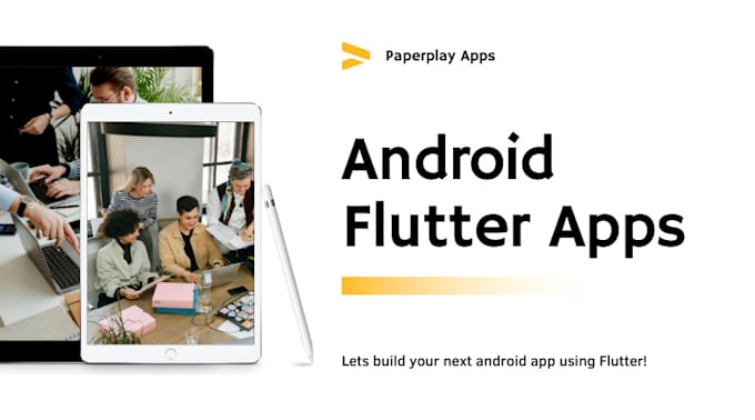 Build an android application using flutter by Paperplayapps | Fiverr