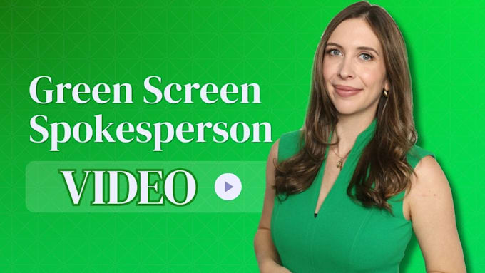 create a green screen spokesperson video