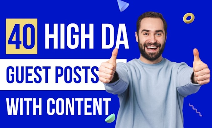 write and publish high da guest post with high authority dofollow SEO backlinks