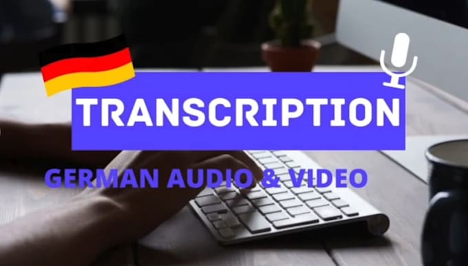 transcript german audio and video files within 24 hours