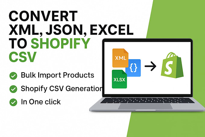 convert XML, json, excel to shopify CSV and bulk import products