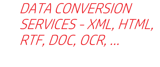 data conversion, processing, XML, HTML, epub, PDF, ocr