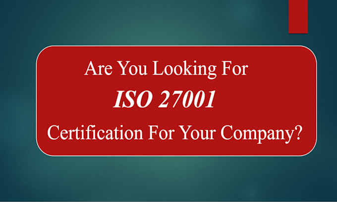 provide iso 27001 certification for your company