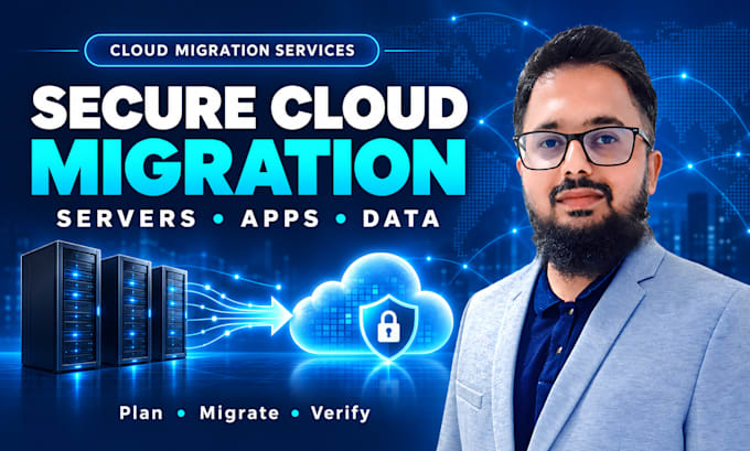 migrate your servers, apps, and data to cloud securely