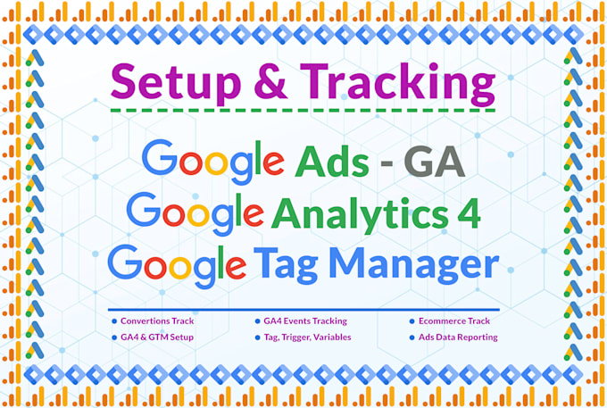 setup and fix google ads conversion tracking,tag manager,analytics,gtm,ga4 error