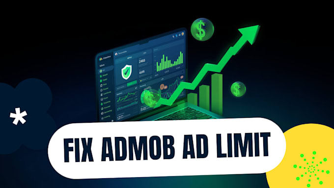give consultancy to fix admob app ads limit issues and increase earning