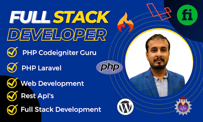 Be your full stack web developer on php, laravel, codeigniter by ...