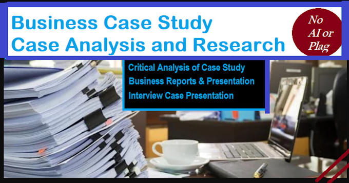 solve case study and case research analysis