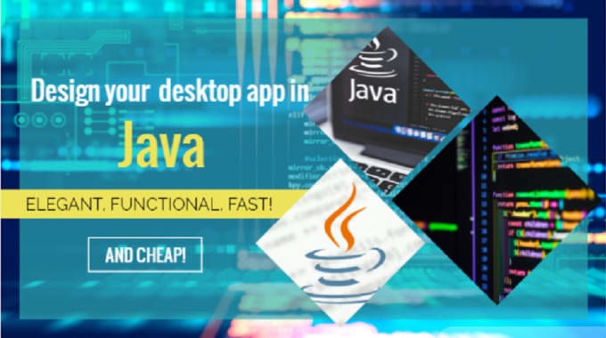 Design a java based desk application by Luiscruzjimnez | Fiverr
