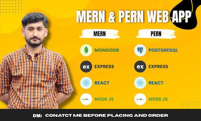 be your mern and pern web programmer, mongodb postgresql express react node js