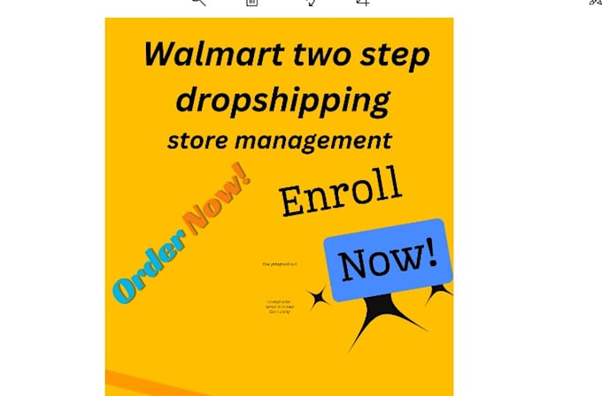 do walmart 2 step dropshipping and account management
