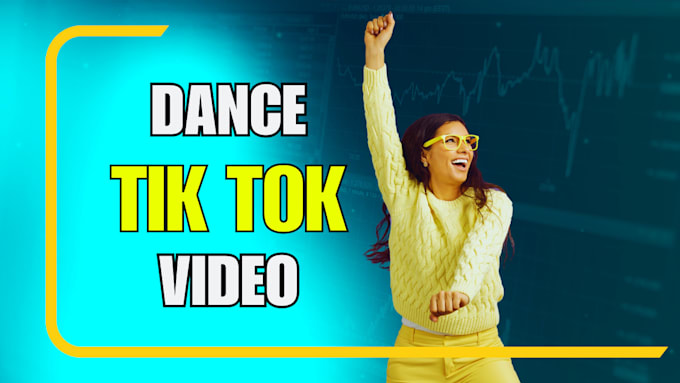 create unique tik tok ads, dance video editing
