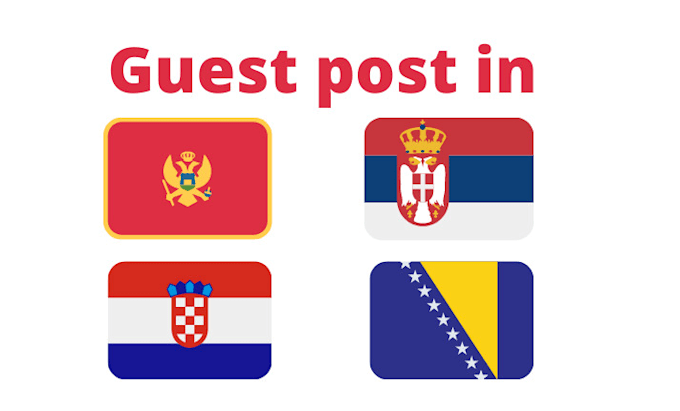 publish guest post on montenegro, serbia, croatia, bih websites