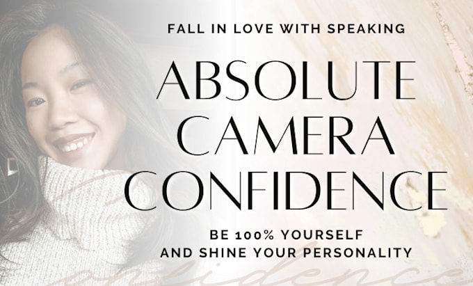 help you be confident on camera