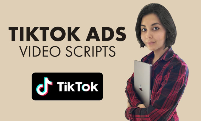 Write Scripts For Your Tik Tok Video Or Ads By Kamillaklokova Fiverr