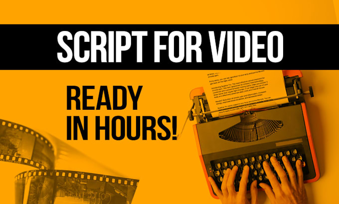 write a script for your video ad or explainer