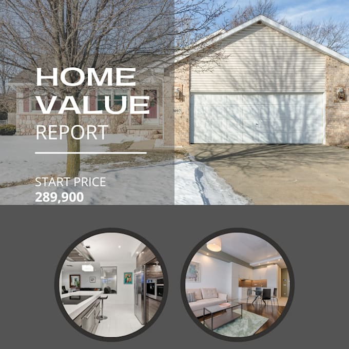 Provide you with a custom home value report by Markhubble312 Fiverr