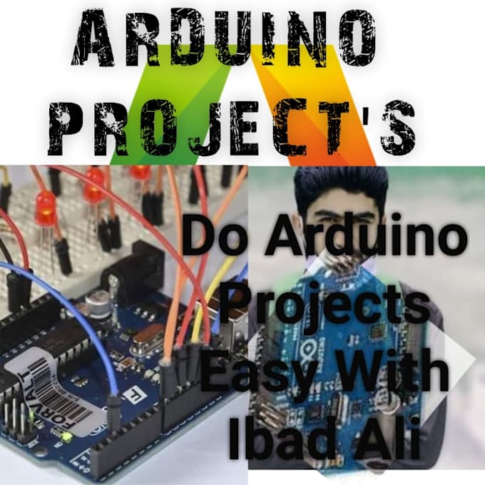 Do arduino and microcontroller projects by Ibad99 | Fiverr