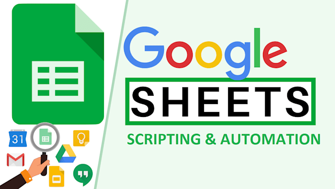 do google sheet, scripting and automation