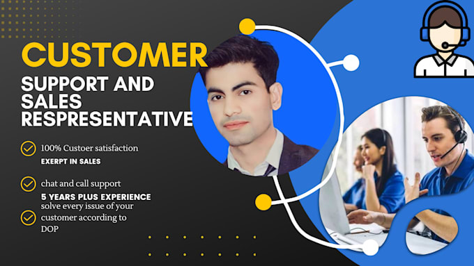 provide customer support  and sale representative