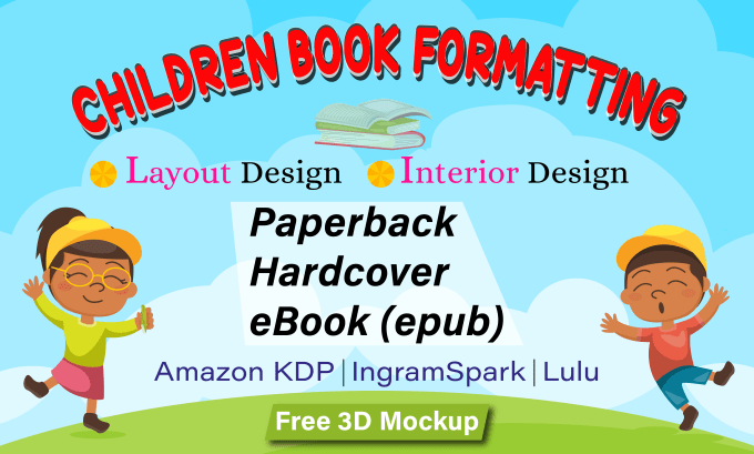 do children book formatting, ebook formatting, paperback formatting