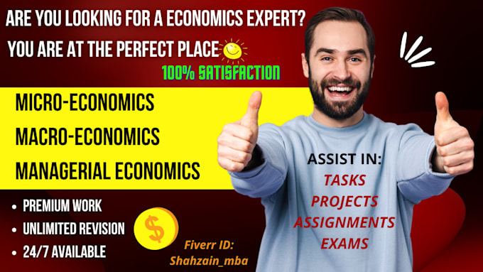 be your tutor in microeconomics, macroeconomics and managerial