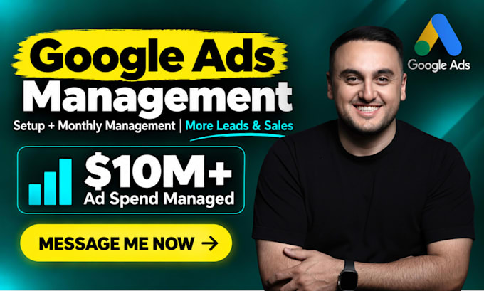 be your google ads campaign manager, ROI focused PPC expert