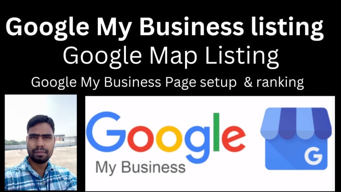 create and optimize google my business page, map ranking