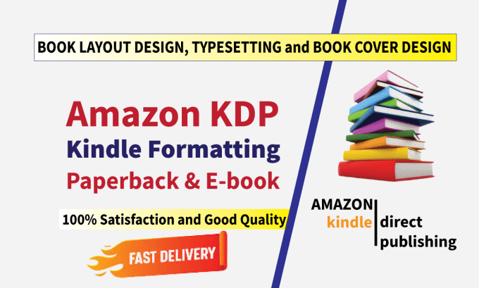 Hire a freelancer to book formatting and layout design for KDP paperback, kindle ebook formatting