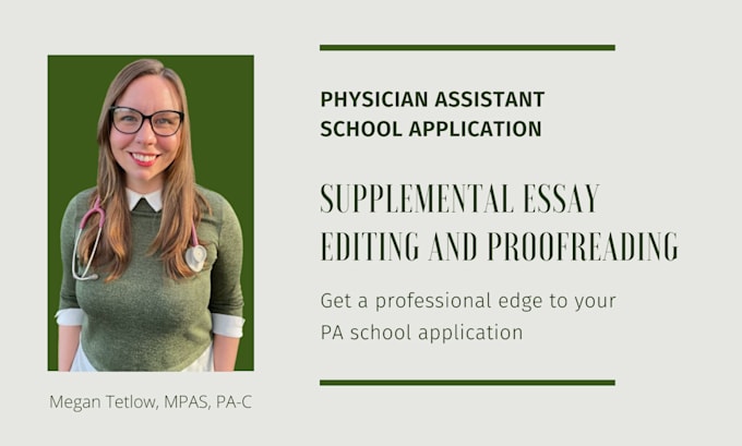 edit your supplemental essays for your pa school application
