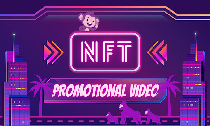 create nft promotional video for nft collection or art