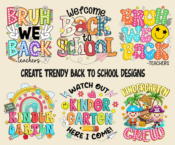 create trendy back to school, first day of school designs