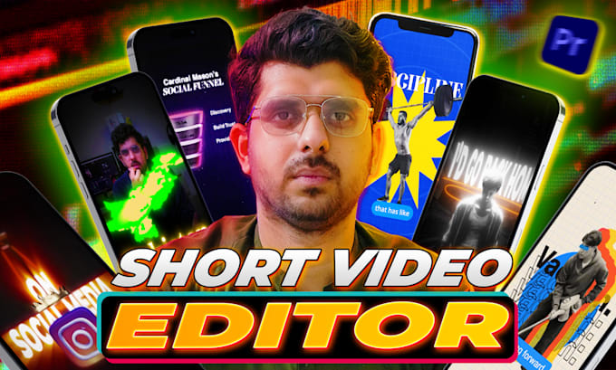 video editing for youtube shorts, instagram reels, tiktok