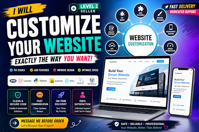 customize, edit, update, fix bugs and add custom features to your website