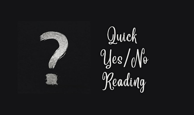 do quick yes no question reading