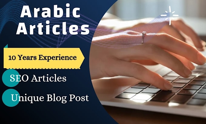 write arabic unique SEO articles and blog post