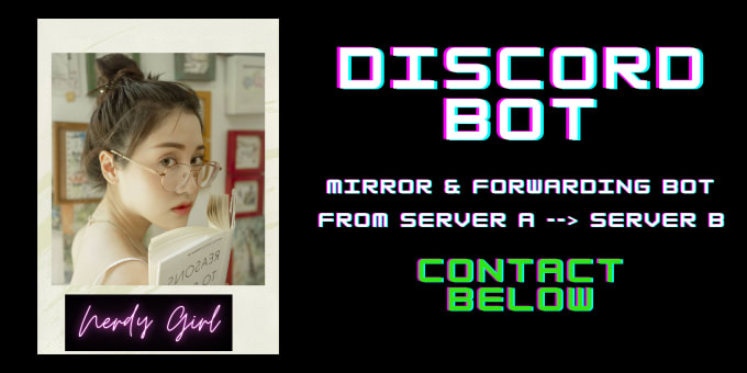 Make discord mirror and forwarding bot by Nerdycodegirl | Fiverr