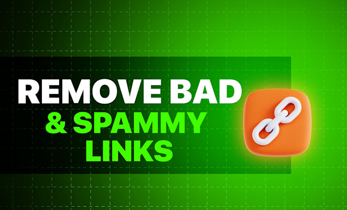 disavow bad backlinks, spammy and toxic links effectively