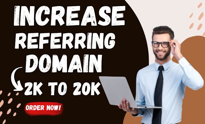increase top 20k referring domain seo backlinks